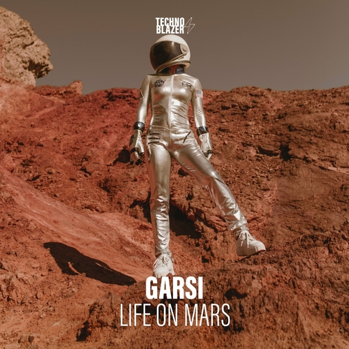 Garsi - Life On Mars [TBZ015]